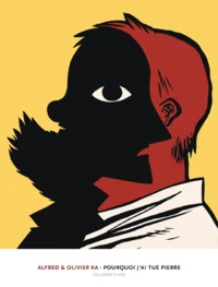 Pourquoi j'ai tué Pierre