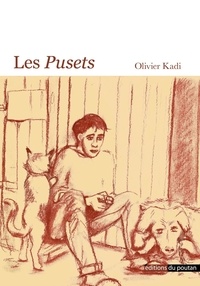 Olivier Kadi - Les Pusets.