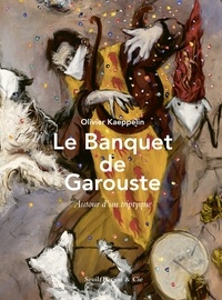 Téléchargement gratuit d'ebooks pour kindle Le Banquet de Garouste  - Autour d'un triptyque (French Edition)  par Olivier Kaeppelin, Gérard Garouste 9782021513103