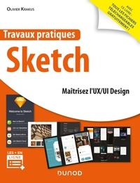 Olivier Krakus - Travaux pratiques Sketch - Maîtrisez l'UX/UI Design.