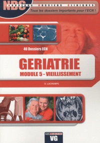 Olivier Lacrampe - Gériatrie module 5 : vieillissement.