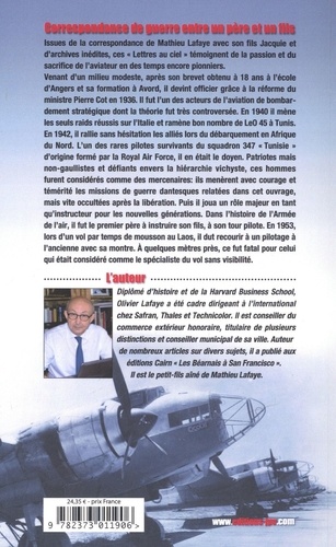 Lettres au ciel. De Matthieu Lafaye, Histoire d'un pionnier de l'aviation militaire et civile entre 1905 et 1953