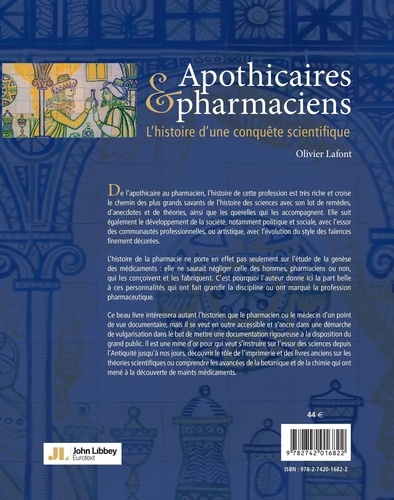 Apothicaires & pharmaciens. Histoire d'une conquête scientifique