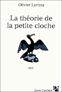 La théorie de la petite cloche