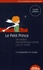 Le Petit Prince, un voyage philosophique entre ciel et terre. Tome 1, La préparation au voyage