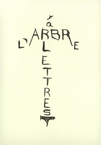Olivier Larronde - Arbre à lettres.