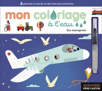 Mon coloriage a l'eau - les transports