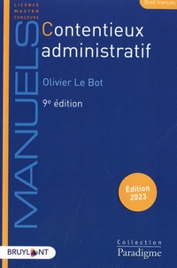 Olivier Le Bot - Contentieux administratif.