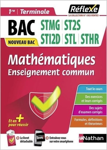 Mathématiques enseignement commun 1re et Tle Bac technologique  Edition 2020