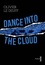 Dance into the Cloud. ou la guerre des données