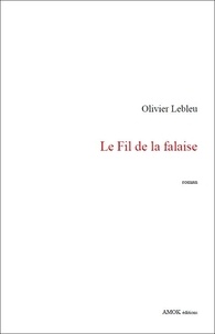 Ebook epub téléchargement gratuit Le fil de la falaise in French par Olivier Lebleu 9782955629307 PDF ePub