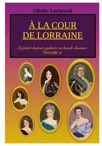 A la cour de Lorraine