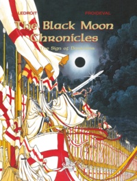  Olivier Ledroit et  François Froideval - The Black Moon Chronicles - Volume 1 - The Sign of Darkness.