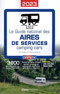 Olivier Lemaire - Le guide national des aires de services camping-cars.