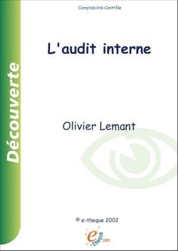 Olivier Lemant - L'Audit Interne.