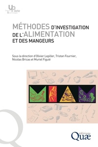 Olivier Lepiller et Tristan Fournier - Méthodes d'investigation de l'alimentation et des mangeurs MIAM.