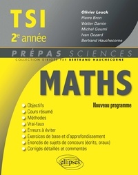 Olivier Leuck et Pierre Bron - Mathématiques TSI, 2e année.