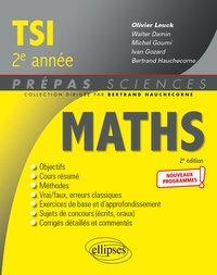Olivier Leuck et Walter Damin - Mathématiques TSI, 2e année.