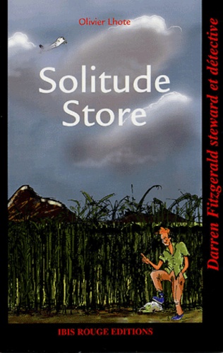 Olivier Lhote - Solitude Store.