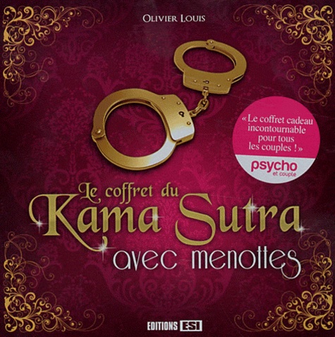 Olivier Louis et Virginie Poussin - Le coffret du Kama Sutra avec menottes.