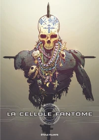 La cellule fantôme Intégrale
