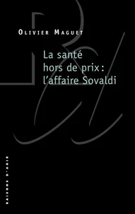 La santé hors de prix