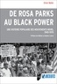 Olivier Mahéo - De Rosa Parks au Black Power - Une histoire populaire des mouvements noirs, 1945-1970.