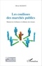 Olivier Mamavi - Les coulisses des marchés publics - Manoeuvres d'alliances et influence des réseaux.