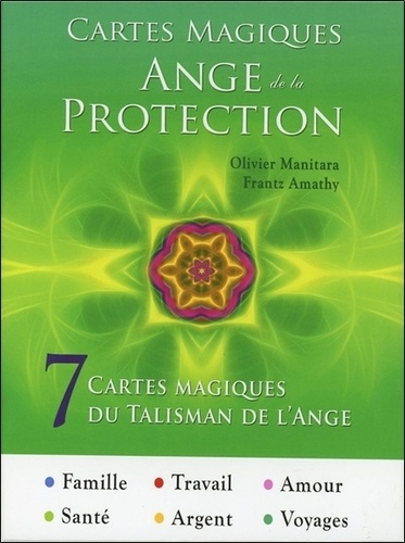 Olivier Manitara - Cartes magiques ange de la protection.