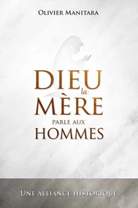Dieu la mère parle aux hommes