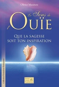Le sens de l'Ouïe