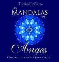 Olivier Manitara et Florence Crivello - Les mandalas des anges.