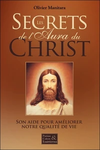 Secrets de l'aura du Christ