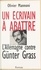 Un écrivain à abattre. L'Allemagne contre Günter Grass