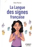 Olivier Marchal - La Langue des signes française.