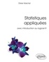 Olivier Marchal - Statitiques appliquées - Avec introduction au logiciel R.