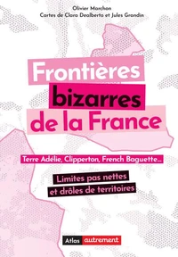 Frontières bizarres de la France