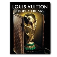 Olivier Margot - Louis Vuitton Trophy Trunks.
