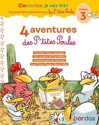 4 aventures des P'tites Poules - Niveau 3