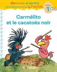 Carmélito et le cacatoès noir