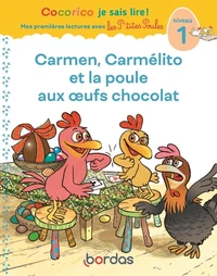 Carmen, Carmélito et la poule aux oeufs chocolat