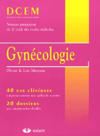 Olivier Marpeau et Loïc Marpeau - Gynécologie.