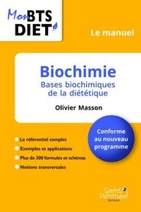 Olivier Masson - Biochimie - Le manuel.