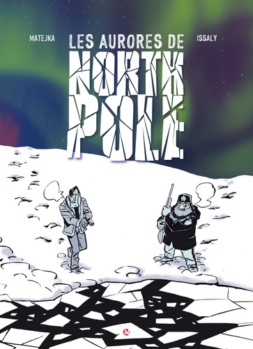 Les aurores de North Pole