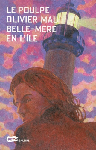Olivier Mau - Belle-Mere En L'Ile.