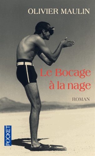 Le bocage à la nage - Occasion