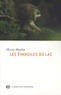 Olivier Maulin - Les Evangiles du lac.