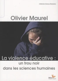 La violence éducative : un trou noir dans les sciences humaines