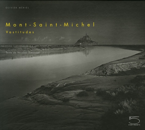 Olivier Mériel - Mont-Saint-Michel - Vastitudes.