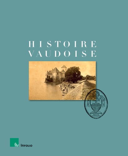 Olivier Meuwly - Histoire Vaudoise.